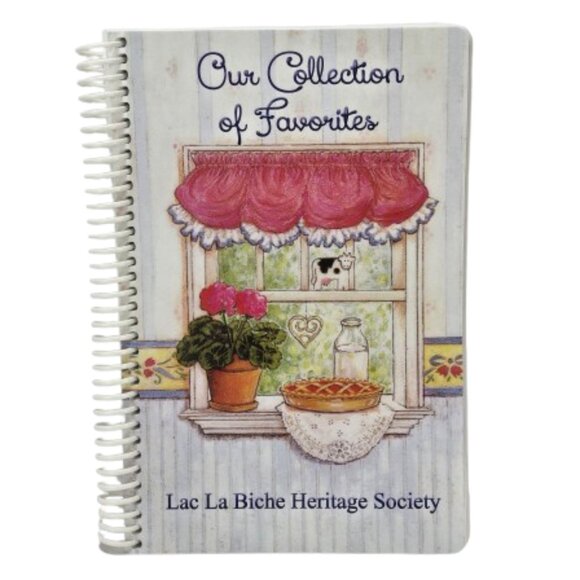 2013 Cookbook Lac La Biche Heritage Society Collection of Favorites Alberta AB - Picture 1 of 16